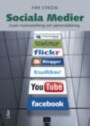 Sociala Medier: Gratis marknadsföring och opinionsbildning