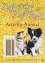 Magic Kitten and Magic Puppy Activity Annual