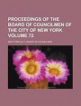 Proceedings of the Board of Councilmen of the City of New York Volume 72