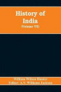 History Of India (Volume Vii) The European Struggle For Indian Supremacy In The Seventeenth Century