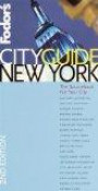Fodor's CITYGUIDE New York, 2nd Edition : The Ultimate Sourcebook for City Dwellers (Fodor's Cityguide New York)