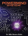 Powermind System Natural Talent Test: Discover your talents and genetic skills now!