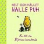 Helt och hållet Nalle Puh, En bok om björnen