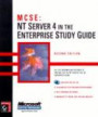 McSe Exam Notes: Nt Server 4 in the Enterprise (MCSE Exam Notes)