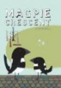 Magpie Crescent