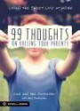 99 Thoughts on Raising Your Parents: Living the Sweet Life at Home (Simply for Students)