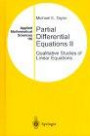 Partial Differential Equations II: Qualitative Studies of Linear Equations (Applied Mathematical Sciences, Volume 116)