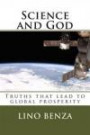Science and God: Truths that lead to global prosperity (1) (Volume 1)