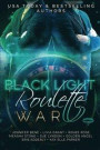 Black Light Roulette War