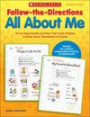 Follow-the-Directions All About Me: 40 Fun Reproducible Activities That Guide Children to Share About Themselves in Pictures