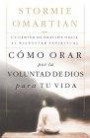 Como Orar Por La Voluntad De Dios Para Tu Vida