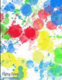 Flying Colors Notebook: Abstract Art Decorative Notebook Collection Water Paint Drops Design, Journal/Diary, Wide Ruled, 100 Pages, 8.5 x 11 (