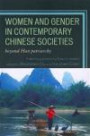 Women and Gender in Contemporary Chinese Societies: Beyond Han Patriarchy