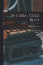 The Ideal Cook Book