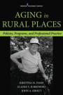 Aging in Rural Places