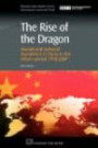 The Rise of the Dragon: Inward and Outward Investment in China in the Reform Period 1978-2007 (Chandos Asian Studies Series: Contemporary Issues and Trends)