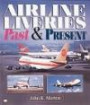 Airline Liveries: Past & Present