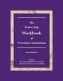 The Twelve Step Workbook of Overeaters Anonymous