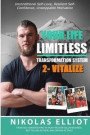Your Life Limitless Transformation System 2 - Vitalize: Unconditional Self-Love, Resilient Self-Confidence, Unstoppable Motivation