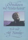 Ordmålaren vid Västerhavet : 75 år med Alf Hambe