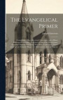 The Evangelical Primer