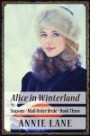 Mail Order Bride - Alice in Winterland: Clean Sweet Western Cowboy Romance (Seasons Mail Order Brides) (Volume 3)