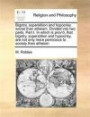 Bigotry, superstition and hypocrisy worse than atheism. Divided into two parts. Part I. In which is prov'd, that bigotry, superstition and hypocrisy, ... only more pernicious to society than atheism