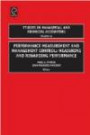 Performance Measurement and Management Control: Measuring and Rewarding Performance (Studies in Managerial and Financial Accounting)