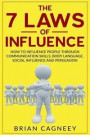 The 7 Laws of Influence