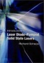 Introduction to Laser Diode-Pumped Solid State Lasers (Tutorial Texts in Optical Engineering, Vol. TT53)