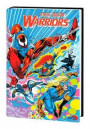 New Warriors Classic Omnibus Vol. 3