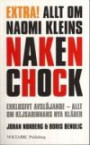 Allt om Naomi Kleins Nakenchock