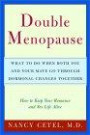 Double Menopause: What to Do When Both You and Your Mate Have Hormonal Changes Together