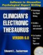 Clinician's Electronic Thesaurus, Version 6.0: Software to Streamline Psychological Report Writing (Clinician's Toolbox, The)