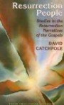 Resurrection People: Studies in the Resurrection Narratives of the Gospels (Sarem Theological Lectures)