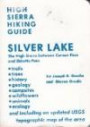 Silver Lake (High Sierra Hiking Guide, No 17)