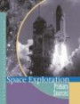 Space Exploration Reference Library: Primary Sources Edition 1. (U X L Space Exploration Reference Library)