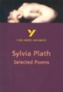 Selected Poems of Sylvia Plath (Serie: York Notes Advanced)