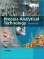 Process Analytical Technology: Spectroscopic Tools and Implementation Strategies for the Chemical and Pharmaceutical Industrie