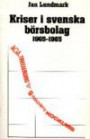 Kriser i Svenska Börsbolag 1965-1985
