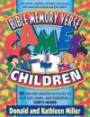 Bible Memory Verse Games for Children: Fifty Fun and Creative Activities to Help Kids Learn...
