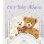 Our Baby Album (Parenting Collection)