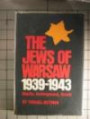 The Jews of Warsaw, 1939-1943: Ghetto, Underground, Revolt (Midland Books)