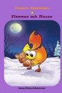 Flamman Och Musen (Swedish Edition, Bedtime Stories, Ages 5-8)