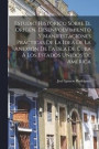 Estudio Histrico Sobre El Origen, Desenvolvimiento Y Manifestaciones Prcticas De La Idea De La Anexin De La Isla De Cuba Los Estados Unidos De Amrica