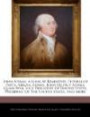 John Adams; A Look at Braintree, Federalist Party, Abigail Adams, John Quincy Adams, Quasi-War, Vice President of United States, President of the Unit