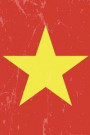 Vietnam Flag Journal: Vietnam Travel Diary, Vietnamese Souvenir Book, Lined Journal to Write in