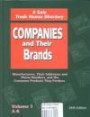 Companies and Their Brands: Manufacturers, Their Addresses and Phone Numbers, and the Consumer Products They Produce (Companies and Their Brands, 24th ed)