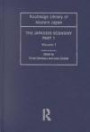 Japanese Economy Set 1 V1 (Routledge Library of Modern Japan) (Pt.1)