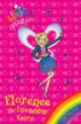 Florence the Friendship Fairy (Rainbow Magic)